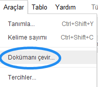 Google Dökümanlar Araçlar Menüsü